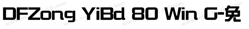 DFZong YiBd 80 Win G字体转换